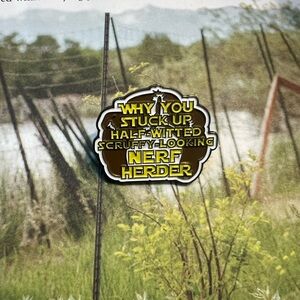 Star Wars “Nerf Herder” Quote Enamel Pin – Leia Organa Inspired